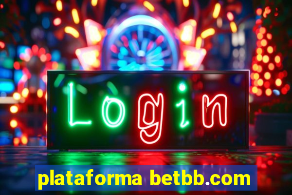 plataforma betbb.com